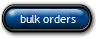 bulk orders
